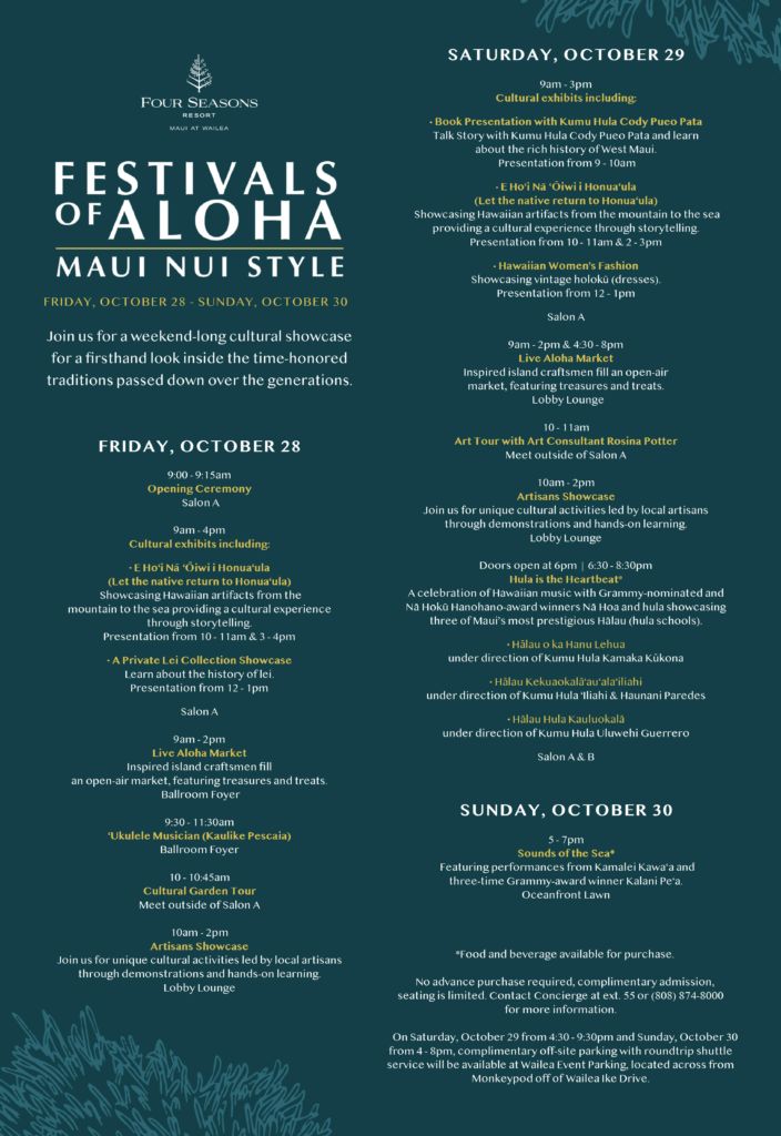 Don't miss Festivals of Aloha at Four Seasons Resort Maui : Oct 28 to 30