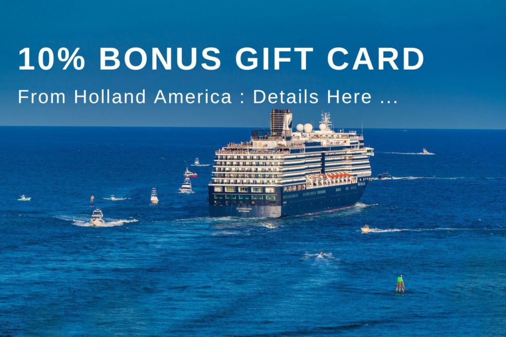 holland america 10% bonus gift card
